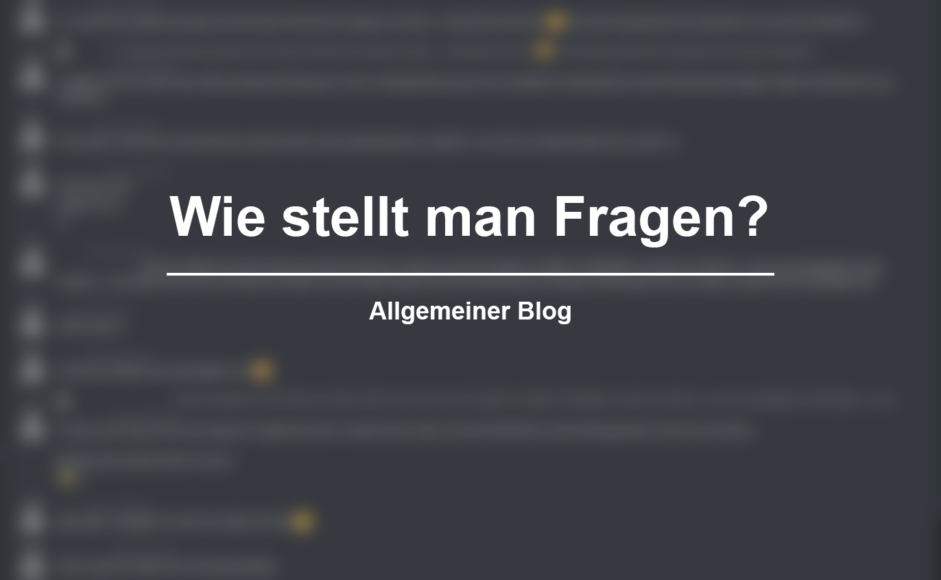 Wie stellt man Fragen?